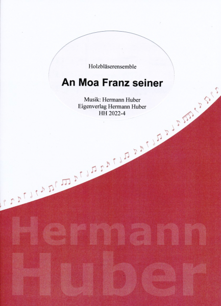 An Moa Franz seiner